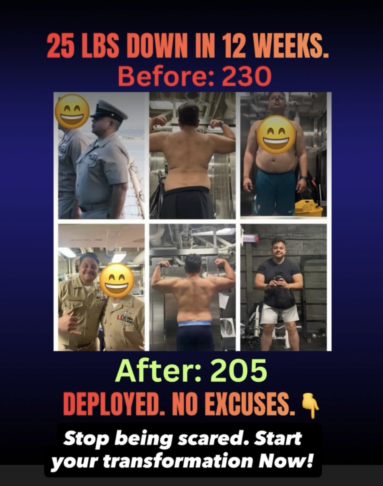 Sailor down 25 lbs in 12 weeks while deployed, before 230 lbs after 205 lbs